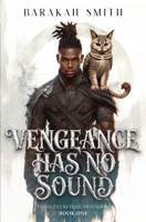 Vengeance Has No Sound B0GCNLFC1Y Book Cover