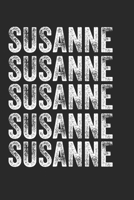 Name SUSANNE Journal Customized Gift For SUSANNE A beautiful personalized: Lined Notebook / Journal Gift, Notebook for SUSANNE,120 Pages, 6 x 9 inches ... Family Notebook,Customized Journal, T 1677845546 Book Cover