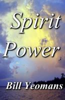 Spirit Power 1532840918 Book Cover