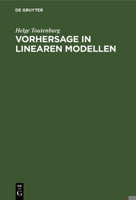 Vorhersage in Linearen Modellen 3112597699 Book Cover