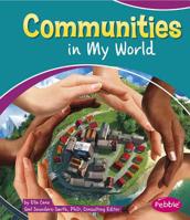Communities in My World 147653120X Book Cover