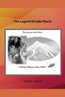 The Legend of Lake Placid: A Whiteface Mountain Skiing Folklore 1304223558 Book Cover