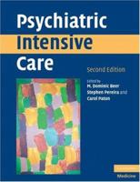 Psychiatric Intensive Care 0521709261 Book Cover