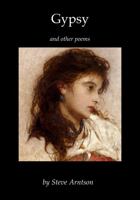 Gypsy : And Other Poems 1733489371 Book Cover