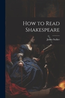 How to Read Shakespeare 1022021516 Book Cover