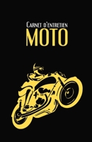 Carnet d'entretien Moto: Suivi d'entretien moto | Tous les constructeurs | 100 fiches d'entretien à remplir | noir & jaune 1703346661 Book Cover