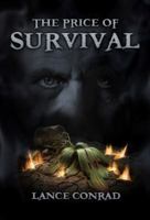 The Price of Survival 0991023080 Book Cover