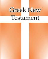 Greek New Testament 1721688447 Book Cover