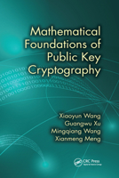 Mathematical Foundations of Public Key Cryptography 0367575434 Book Cover