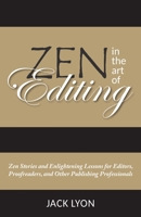 Tales of the Pen Master: Zen Stories for Editors, Proofreaders, and Other Publishing Professionals 1434104842 Book Cover