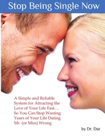 Stop Being Single Now 1105667596 Book Cover