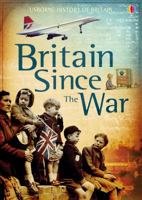 Britain Since the War 1409504905 Book Cover