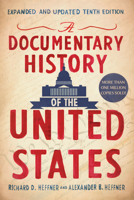 A Documentary History of the United States 0451624130 Book Cover
