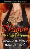 Stop Dragon My Heart Around 1419955985 Book Cover