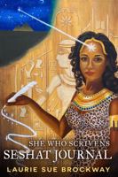 Seshat Journal: Let the Goddess of Writing Help Make Your Publishing Dreams Come True 1941630316 Book Cover