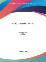 Lady William Russell: A Memoir 1104776065 Book Cover