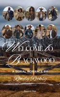 Blackwood: A Serial Romance. Season One B0F3Y2XW28 Book Cover