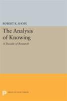 The Analysis of Knowing: A Decade of Research 0691613656 Book Cover
