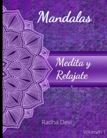 Mandalas: Medita y relajate B08WK2L9FQ Book Cover