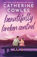Beautifully Broken Control 1733596364 Book Cover