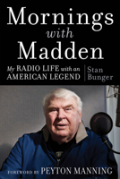 Mornings With Madden 1637276540 Book Cover