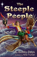 The Steeple People: The Snow Circus 1519289383 Book Cover