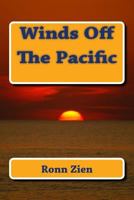 Winds Off the Pacific 1543156711 Book Cover