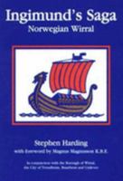 Ingimund's Saga: Norwegian Wirral 1871201098 Book Cover
