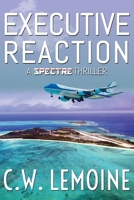 Executive Reaction 1517639697 Book Cover