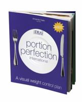 Portion Perfection International Book - A Visual Weight Control Program by Amanda Clark 0992504333 Book Cover