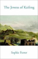 The Jewess of Kaifeng 1401065295 Book Cover