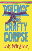 Revenge of the Crafty Corpse 194079532X Book Cover