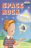 Space Rock (Step into Reading, Step 3, paper) 0394893840 Book Cover