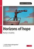 Horizons of Hope: Reality in Disability 1903087627 Book Cover