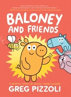 Baloney and Friends 0759554692 Book Cover