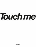 Johannes Frandsen: Touch Me 3735605044 Book Cover