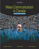 Mass Communication in Canada 0195425359 Book Cover