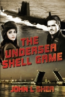 The Undersea Shell Game 0991528018 Book Cover