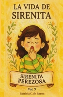 SIRENITA PEREZOSA (LA VIDA DE SIRENITA) (Spanish Edition) B0FMYRZCHR Book Cover