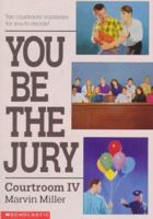 You Be the Jury: Courtroom IV (You Be the Jury) 0590457233 Book Cover