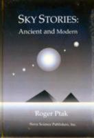 Sky Stories: Ancient and Modern 1560725079 Book Cover