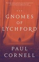 The Gnomes of Lychford 1250388279 Book Cover