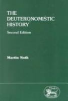 The Deuteronomistic History (JSOT Supplement) 0905774302 Book Cover