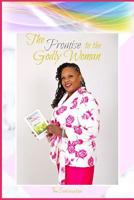 The Promise to the Godly Woman: The Continuation 1790372771 Book Cover