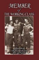 Member of the Working Class 0595372678 Book Cover