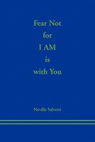 Fear Not for I Am Is with You 1456827685 Book Cover