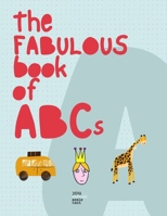 The Fabulous Book of ABCs B09785FLSR Book Cover