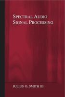 Spectral Audio Signal Processing 0974560731 Book Cover