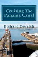 Cruising the Panama Canal 1475254040 Book Cover