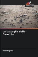 La battaglia delle formiche 620488459X Book Cover